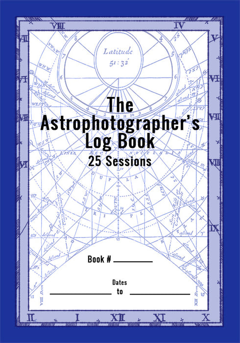 The Astrophotographer’s Log Book: 25 Sessions