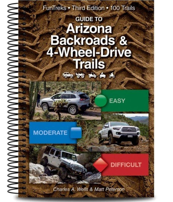 Guide to Arizona Backroads & 4-Wheel-Drive Trails book