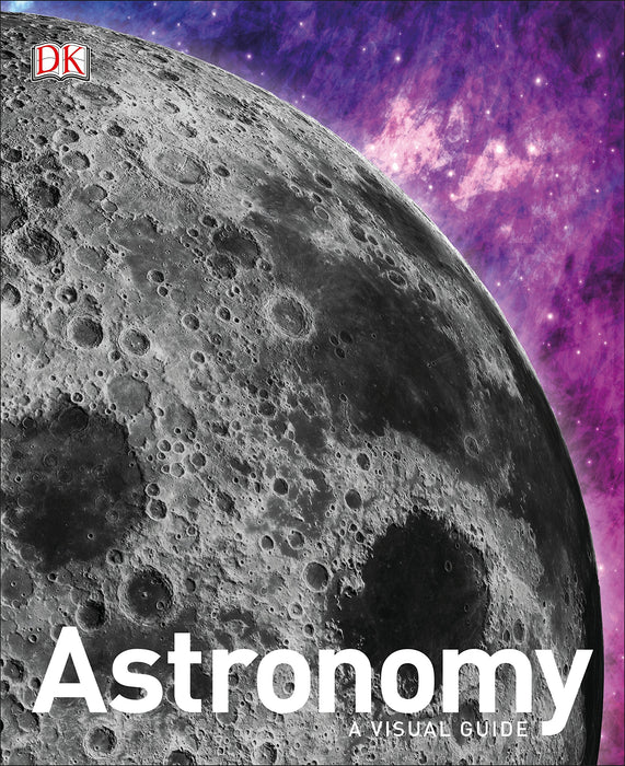 Astronomy: A Visual Guide book